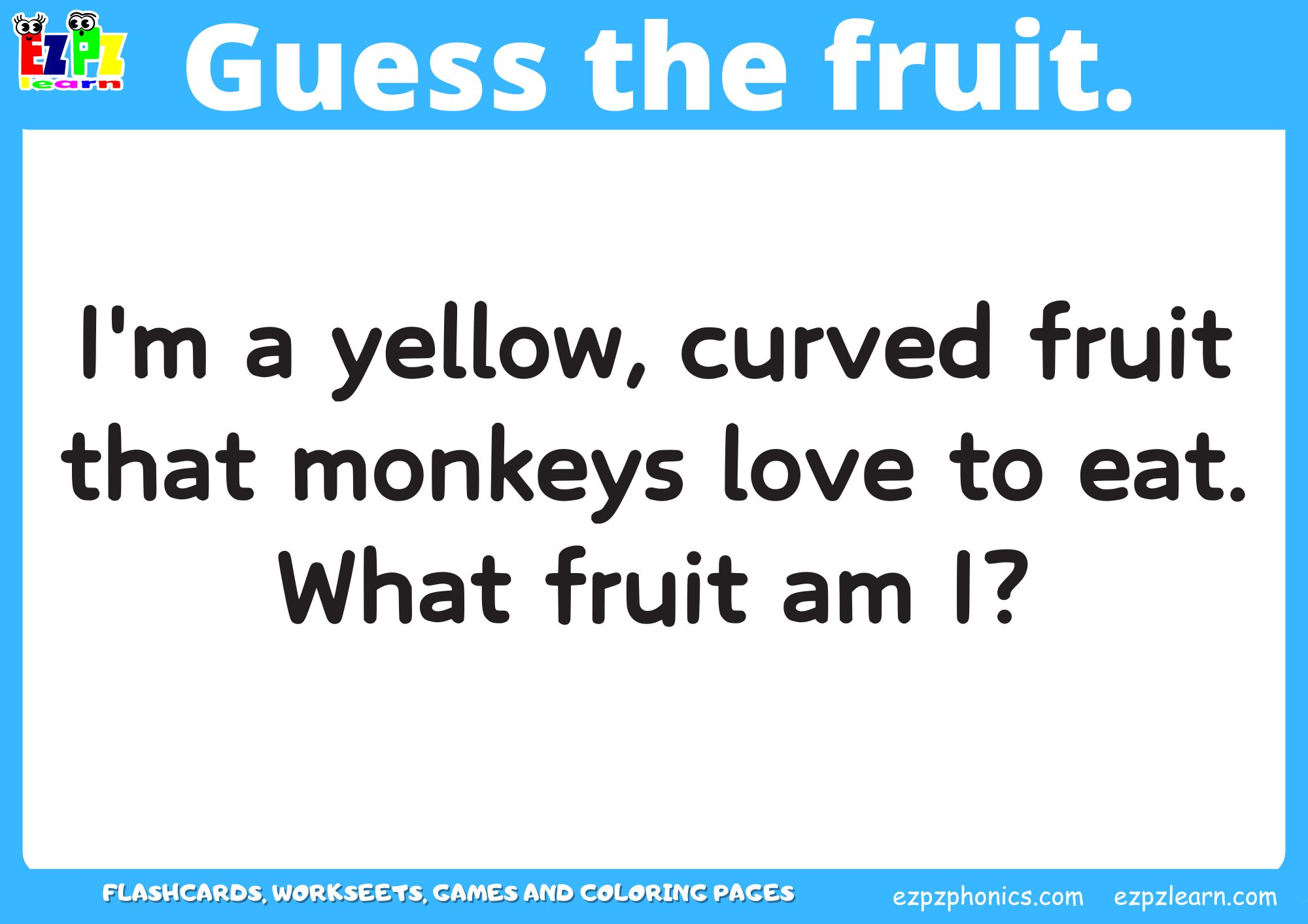 Fruit Guessing Game for Kids and ESL Students. Read the clues and then